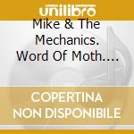 Mike & The Mechanics. Word Of Moth. Numb - Mike & The Mechanics. Word Of Mouth. 199 cd