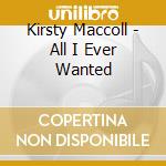 Kirsty Maccoll - All I Ever Wanted cd
