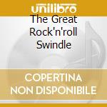 The Great Rock'n'roll Swindle cd musicale di SEX PISTOLS