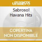Sabroso! Havana Hits cd