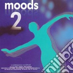 Moods 2: A Contemporary Soundtrack / Various