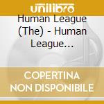Human League (The) - Human League Greatest Hits 1988 Uk Cd Al cd