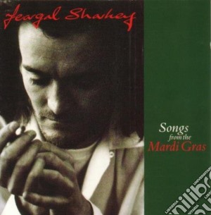 Feargal Sharkey - Songs From The Mardi Gras cd musicale di Feargal Sharkey