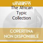 The African Typic Collection cd