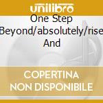 One Step Beyond/absolutely/rise And cd