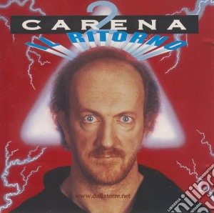 Marco Carena - Carena 2 Il Ritorno cd musicale di Carena Marco