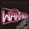 Warrior - Fighting For The Earth cd