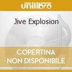 Jive Explosion cd musicale di SOUL BROTHERS