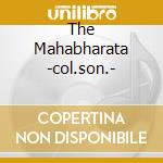 The Mahabharata -col.son.- cd