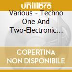 Various - Techno One And Two-Electronic Dance (1988 cd