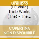 (LP Vinile) Icicle Works (The) - The Small Price Of A Bicycle vinile