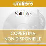Still Life cd