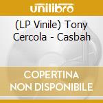 (LP Vinile) Tony Cercola - Casbah