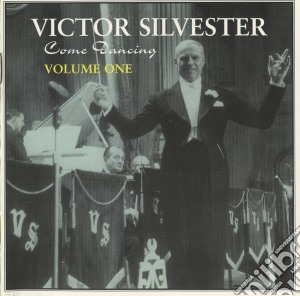 Victor Silvester - Come Dancing - Volume 1 cd musicale di Victor Silvester