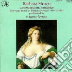 Barbara Strozzi - La Virtuosissima Cantatrice