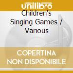Children's Singing Games / Various cd