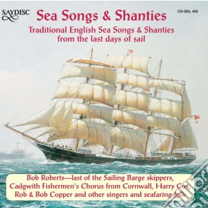 Sea Songs & Shanties / Various cd musicale di Saydisc