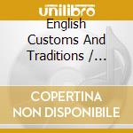 English Customs And Traditions / Various cd