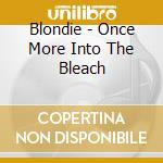 Blondie - Once More Into The Bleach cd