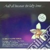 And All Because The Lady Loves / Various cd musicale di Stevie Wonder