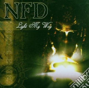 Nfd - Light My Way cd musicale di Nfd