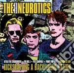 Newtown Neurotics - Kickstarting A Backfiring Nation cd