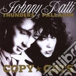 Johnny Thunders & Patti Palladin - Copy Cats cd