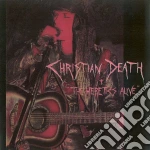 Christian Death - The Here It's Alive cd