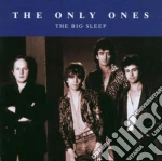 Only Ones - Big Sleep cd