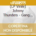 (LP Vinile) Johnny Thunders - Gang War (2 Lp) (Rsd 2020) vinile