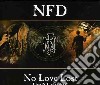 Nfd - No Love Lost-live & Unleashed (2 Cd) cd