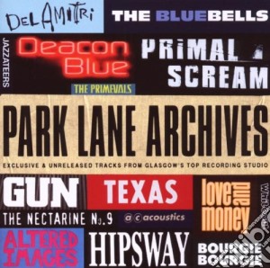 Park Lane Archives cd musicale di Artisti Vari