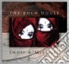 Eden House (The) - Smoke & Mirrors (2 Cd) cd