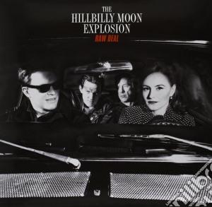 (LP Vinile) Hillbilly Moon Explosion (The) - Raw Deal (ltd Red Vinyl) lp vinile di Hillbilly Moon Explosion