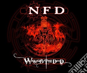 Nfd - Waking The Dead cd musicale di Nfd