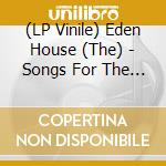 (LP Vinile) Eden House (The) - Songs For The Broken Ones (2 Lp) vinile