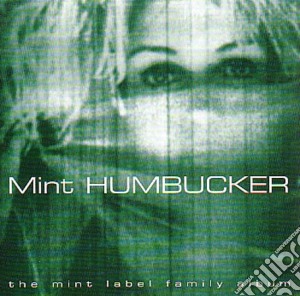 Mint Humbucker / Various cd musicale di Artisti Vari