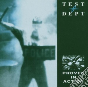 Test Department - Proven In Action cd musicale di Dept Test