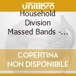 Household Division Massed Bands - Trooping The Colour 2000 cd