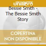 Bessie Smith - The Bessie Smith Story cd