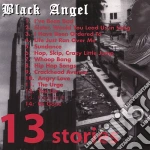 Black Angel - 13 Stories cd