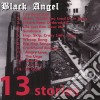 Black Angel - 13 Stories cd