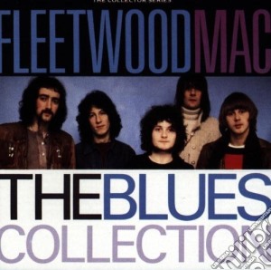 Fleetwood Mac - Blues Collection cd musicale di Fleetwood Mac