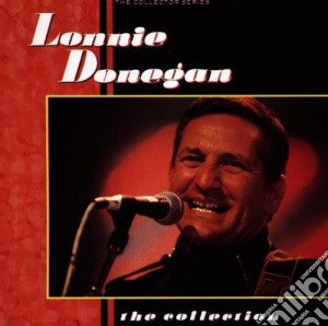 Lonnie Donegan - The Collection cd musicale di Lonnie Donegan