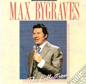 Max Bygraves - The Collection cd musicale di Max Bygraves