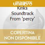 Kinks Soundtrack From 'percy' cd