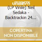 (LP Vinile) Neil Sedaka - Backtrackin 24 Songs From A Living Legend vinile