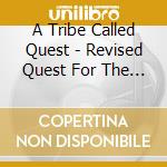A Tribe Called Quest - Revised Quest For The Seasoned Traveller cd