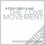 A Tribe Called Quest - The Love Movement cd