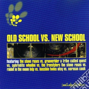 Old School Vs. New School / Various cd musicale